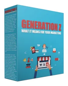 Generation Z And What It Means For Your Marketing