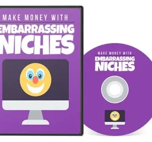 Make Money With Embarrassing Niches