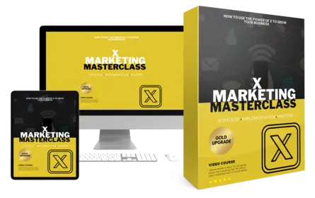 X Marketing Masterclass Video Upgrade